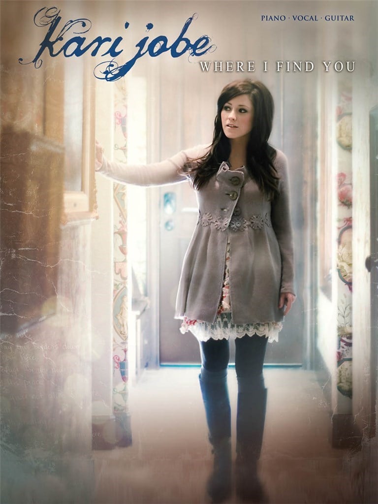 Kari Jobe - Where I Find You